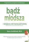 Bądź młodsza biologiczny wiek miej pod kontrolą