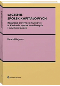Łączenie spółek kapitałowych
