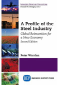 A Profile of the Steel Industry