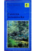 Puszcza Stromiecka