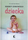 Sekret zdrowego dziecka