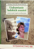 Uzdrawianie ludzkich zranień