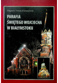 Parafia Świętego Wojciecha w  Białymstoku