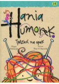 Hania Humorek tom 14 Tydzień na opak