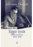 Nowe życie Wspomnienia 1945 - 1976