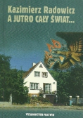 A jutro cały świat