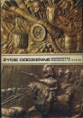Życie codzienne Magnaterii Polskiej w XVII w