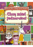 Niezwykły sklep Pana Piotra Chcę mieć jednorożca