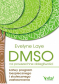 DMSO na powszechne dolegliwości Łatwy program bezpiecznego i skutecznego zastosowania