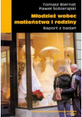 Młodzież wobec małżeństwa i rodziny