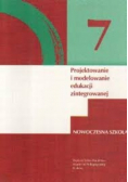 Projektowanie i modelowanie edukacji zintegrowanej