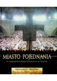 Miasto pojednania