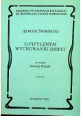 O fizycznym wychowaniu dzieci