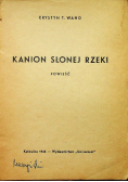 Kanion słonej rzeki 1946 r.