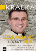 Uzdrawianie ludzkich serc