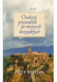 Osobisty przewodnik po miejscach niezwykłych