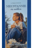 Nieustannie się módlcie