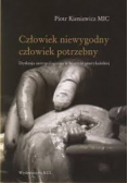 Człowiek niewygodny człowiek potrzebny
