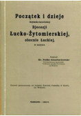 Początek i dzieje Rzymsko  katolickiej Diecezji Łucko  Żytomierskiej obecnie Łuckiej w zarysie Replint z 1926 r