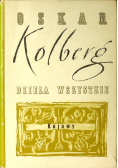 Kolberg Dzieła wszystkie Kujawy Tom 3 część 1