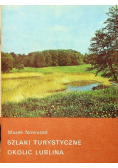 Szlaki turystyczne okolic Lublina