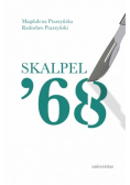 Skalpel 68 Kampania antysemicka w środowisku