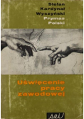 Uświęcenie pracy zawodowej