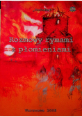 Rozmowy rymami z płomieniami