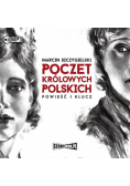 Poczet królowych polskich Powieść i klucz