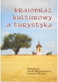 Krajobraz kulturowy a turystyka