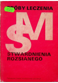 Próby leczenia stwardnienia rozsianego