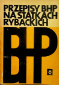 Przepisy BHP na statkach rybackich