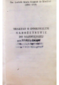 Traktat o doskonałym nabożeństwie do Najświętszej Maryi Panny 1947 r