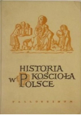 Historia kościoła w Polsce tom 2 część 1