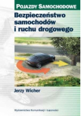 Bezpieczeństwo samochodów i ruchu drogowego