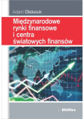 Międzynarodowe rynki finansowe i centra światowych finansów