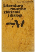 Literatura  muzyka zbliżenia i dialogi