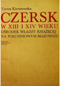 Czersk w XII i XIV wieku