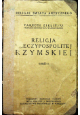 Religja Rzeczypospolitej Rzymskiej część I 1933 r.