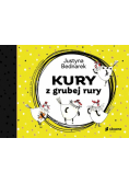 Kury z grubej rury