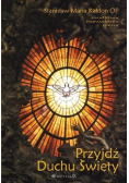 Przyjdź Duchu Święty