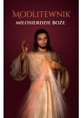 Miłosierdzie Boże Modlitewnik