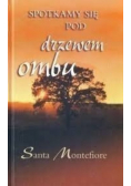 Spotykamy się pod drzewem ombu