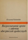 Rozpoznawanie spraw z zakresu ubezpieczeń społecznych