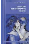Paradoks bezinteresownej miłości