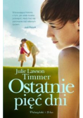 Ostatnie pięć dni