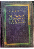 Słownik Ilustrowany Języka Polskiego 1929 r.