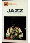 Jazz Jak blefować z głową
