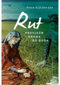 Przyjaźń drogą do Boga. RUT