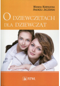 O dziewczętach dla dziewcząt